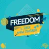 Freedom - Single album lyrics, reviews, download