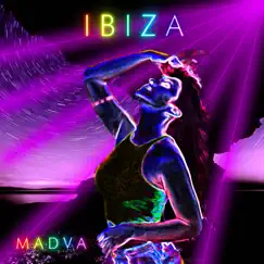 Ibiza - Single by Madva album reviews, ratings, credits
