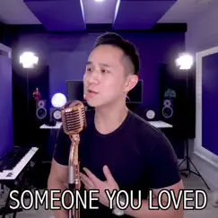 Someone You Loved (Acoustic) Song Lyrics