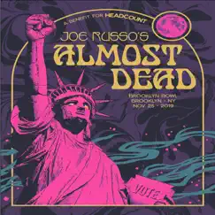 Brooklyn, NY :: 2019-11-25 by Joe Russo's Almost Dead album reviews, ratings, credits