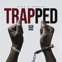 Trapped (feat. Rizz) - Single by Dreadz album reviews, ratings, credits