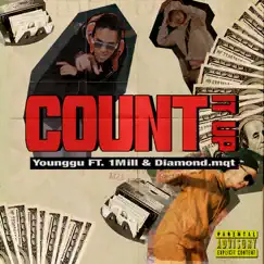 COUNT IT UP (feat. 1MILL & DIAMOND MQT) Song Lyrics