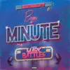 Been a Minute (feat. Mark Battles & Scandibeats) - Single album lyrics, reviews, download