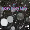 Body Body Man - Single album lyrics, reviews, download