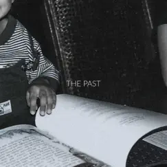 The Past (feat. Nvthvn) Song Lyrics