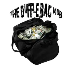 Thang On Me - Single by The Duffle Bag Mob album reviews, ratings, credits
