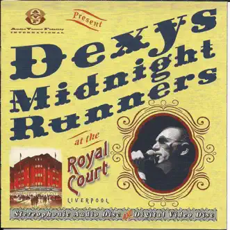 Live at the Royal Court Liverpool 2003 by Dexys Midnight Runners album download