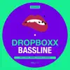 Bassline - EP album lyrics, reviews, download