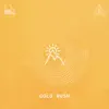 Gold Rush (feat. Jules Thoma) - Single album lyrics, reviews, download