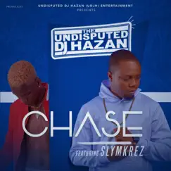 Chase (feat. Slymkrez) - Single by Dj Hazan album reviews, ratings, credits