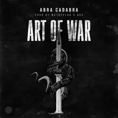 Art of War - Single by Abra Cadabra album reviews, ratings, credits