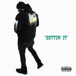 Gettin' It Song Lyrics