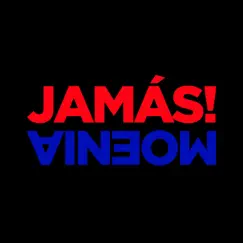 Jamás! - Single by Moenia album reviews, ratings, credits