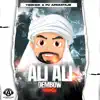 Ali Ali (Dembow) [Remix] song lyrics