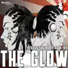 The Glow (feat. Ian ‘95) - Single album lyrics, reviews, download