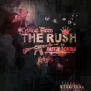 The Rush (feat. Eastend Sinatra) - Single album lyrics, reviews, download