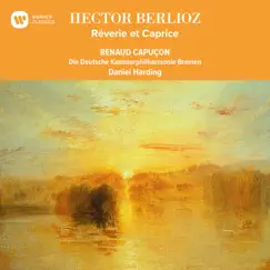 Berlioz: Rêverie et caprice, Op. 8, H. 88 by Daniel Harding, Deutsche Kammerphilharmonie Bremen & Renaud Capuçon album reviews, ratings, credits