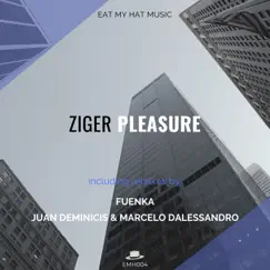 Pleasure - Single by Ziger album reviews, ratings, credits