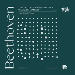 Beethoven: Thirty-Three Variations on a Waltz by Diabelli, Op. 120: Variation 13. Vivace - Single by Julius Katchen album reviews, ratings, credits
