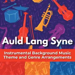 Auld Lang Syne (Acoustic) Song Lyrics