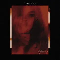 Differently - Single by Arcane album reviews, ratings, credits