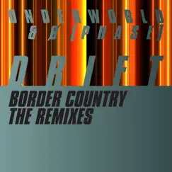 Border Country (Ø [Phase] Dark Room Tension Dub) Song Lyrics