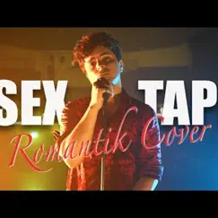 Sextape (Romantik Version) Song Lyrics