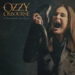 Straight to Hell - Single by Ozzy Osbourne album reviews, ratings, credits