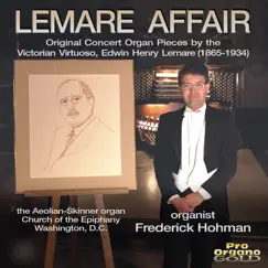 Lemare Affair by Frederick Hohman album reviews, ratings, credits
