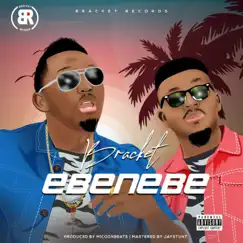 Ebenebe - Single by Bracket album reviews, ratings, credits