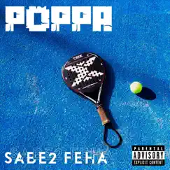 Sabe2 Feha - Single by Poppa album reviews, ratings, credits