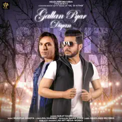 Gallan Pyar Diyan (feat. Mukhtar Sahota) - Single by Surjit Khan album reviews, ratings, credits