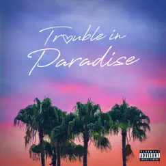 Trouble in Paradise by Ty Thom album reviews, ratings, credits