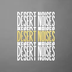 I'm Leaving - Single by Desert Noises album reviews, ratings, credits