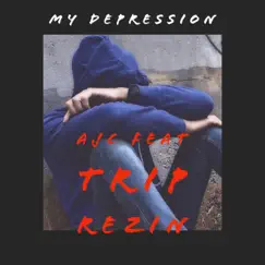 My Depression (feat. Trip Rezin) Song Lyrics