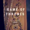 Main Title (From "Game of Thrones") - Single album lyrics, reviews, download