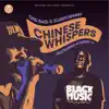 Chinese Whispers (feat. Rodney P) - Single album lyrics, reviews, download
