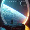 Liberation - Single album lyrics, reviews, download