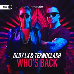 Who's Back (Extended Mix) Song Lyrics