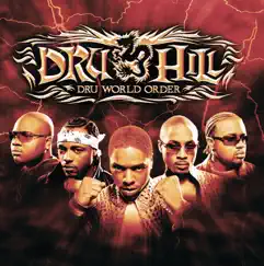 Dru World Order by Dru Hill album reviews, ratings, credits
