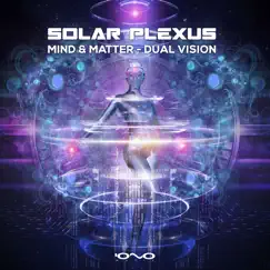 Solar Plexus - Single by Dual Vision & Mind & Matter album reviews, ratings, credits