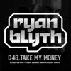 Take My Money - EP album lyrics, reviews, download
