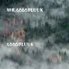 Gooodluuk album lyrics, reviews, download