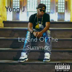 Legend of the Summer - EP by Yung J album reviews, ratings, credits