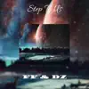 Step to Us - Single album lyrics, reviews, download