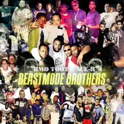 Beastmode Brothers by Ace B & BMO Toot album reviews, ratings, credits