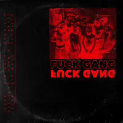 F**k Gang (feat. Exodisto & Big Mack) - Single by Iscar album reviews, ratings, credits