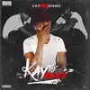 Kay the Menace album lyrics, reviews, download