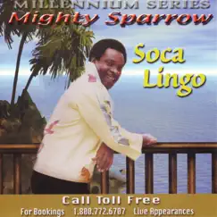 Soca Lingo by The Mighty Sparrow album reviews, ratings, credits