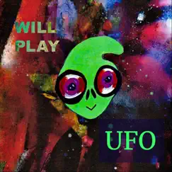 Ufo - Single by Will Play & Nina Mars album reviews, ratings, credits